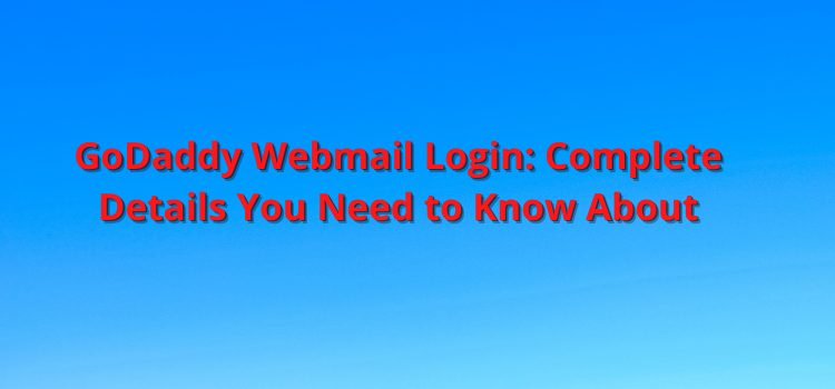 godaddy webmail secure account login