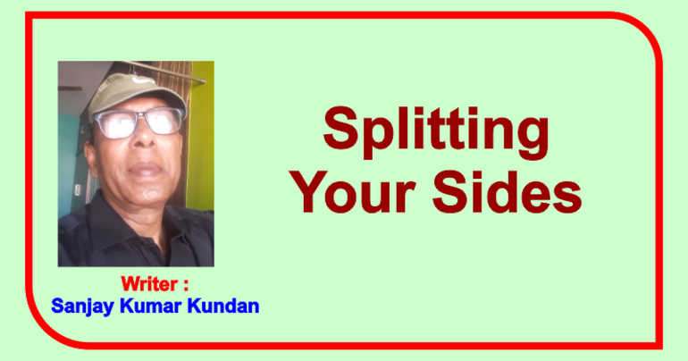 Splitting Your Sides