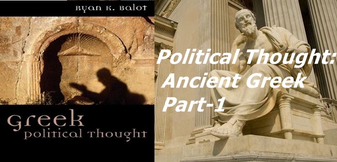 Political Thought: Ancient Greek, Part-1