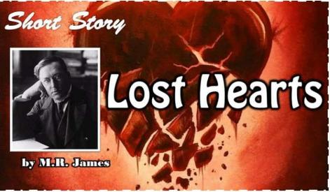 Lost Hearts by M.R James