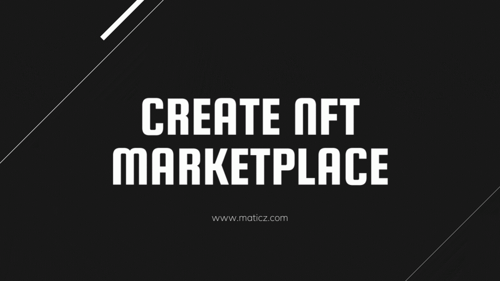 Create NFT marketplace