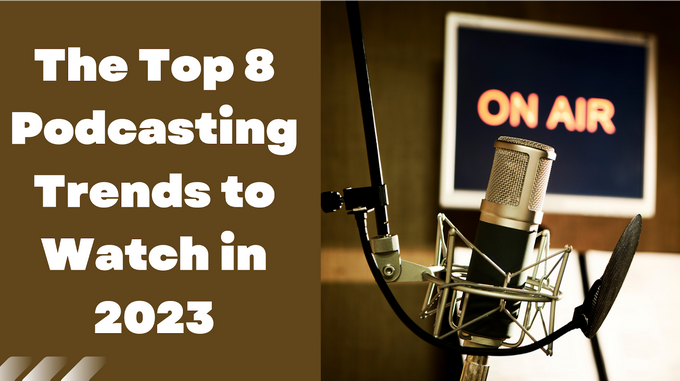 Podcasting Trends